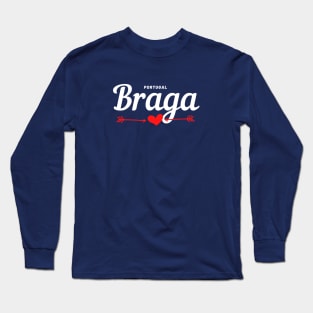 Travel to Braga City (North Portugal) Long Sleeve T-Shirt